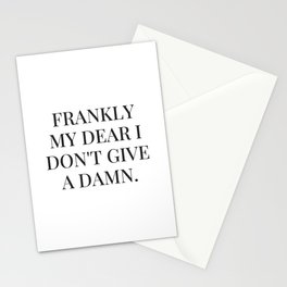 Frankly my dear i don't give a damn Stationery Card