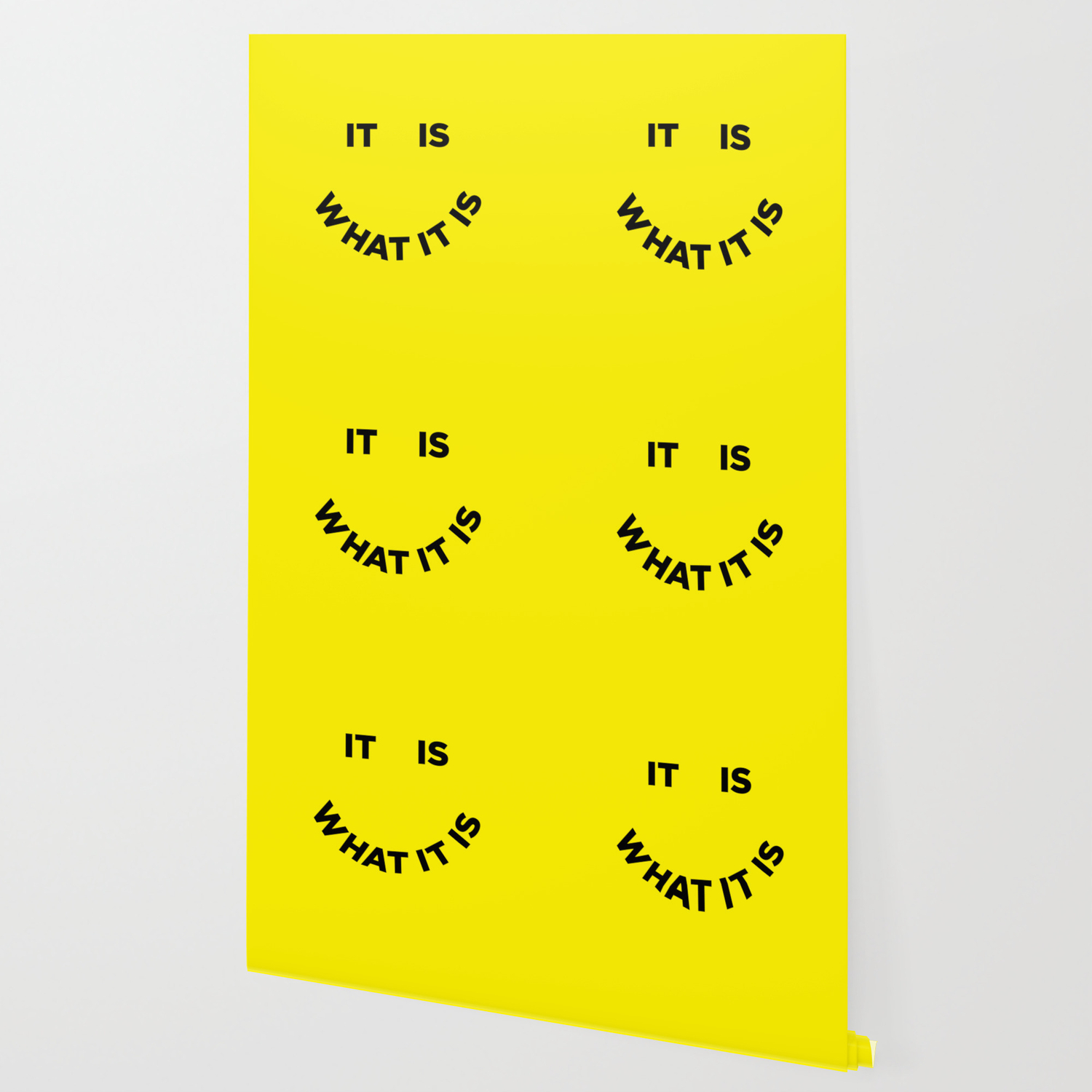 It Is What It Is Wallpaper By Juliawalck Society6