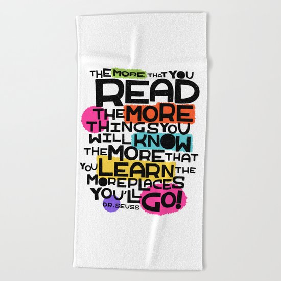 the more you that you read Beach Towel