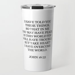 John 16:33 Travel Mug