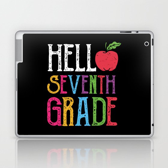 Hello Seventh Grade Back To School Laptop & iPad Skin