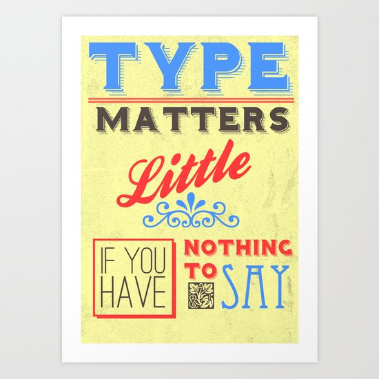 Type Matters Little Art Print