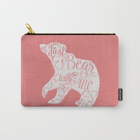 BEAR WITH ME - PINK Carry-All Pouch
