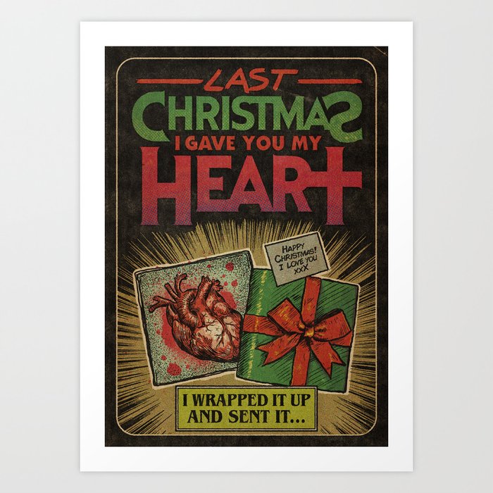 Last Christmas Art Print