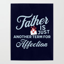 Father Affection Quote Fathers Day Poster
