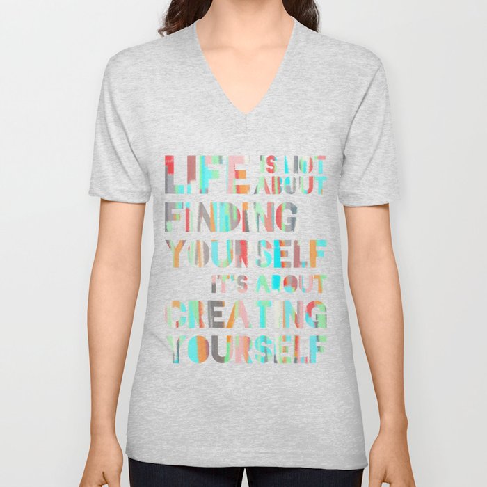 Create Yourself V Neck T Shirt