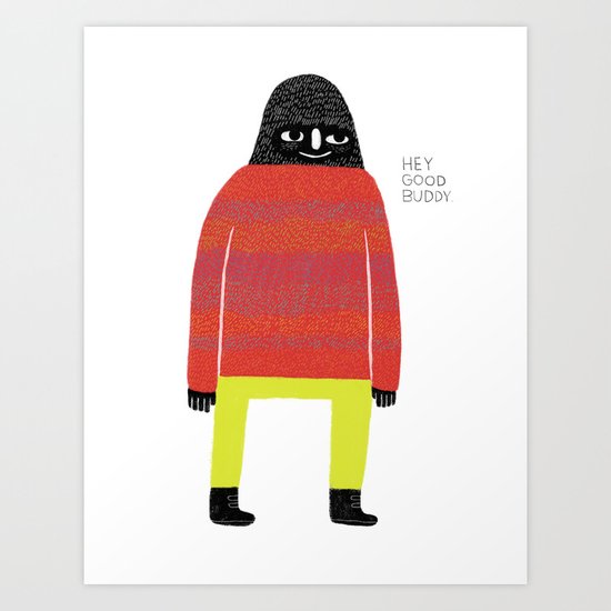 Good Buddy Art Print
