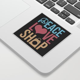 Peace Love Shop Shopping Einkaufen Sticker