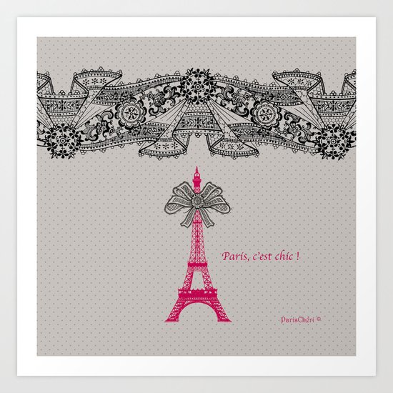 Paris c'est Chic ! Art Print