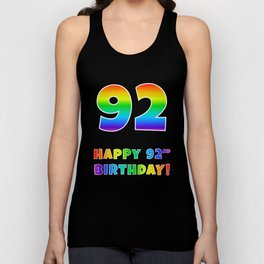 [ Thumbnail: HAPPY 92ND BIRTHDAY - Multicolored Rainbow Spectrum Gradient Tank Top ]
