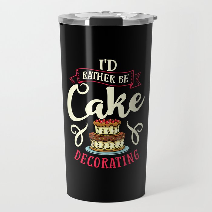 Cake Decorating Ideas Beginner Decorator Travel Mug