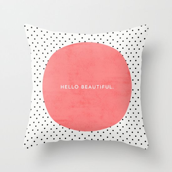 HELLO BEAUTIFUL - POLKA DOTS Throw Pillow