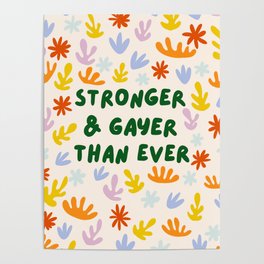 Stronger and Gayer Than Ever Poster