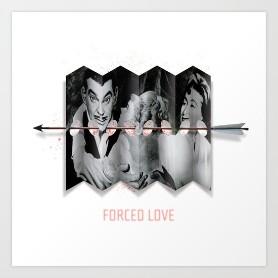 Forced Love Art Print