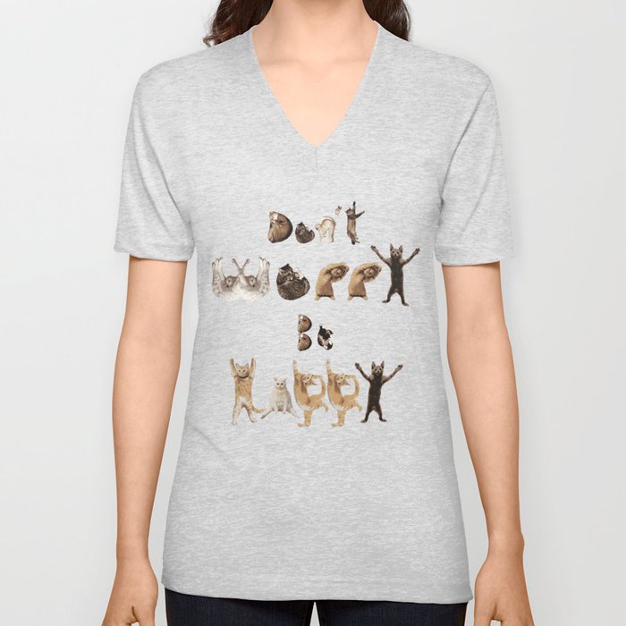 Cat Font - Don't Worry Be Happy V Neck T Shirt