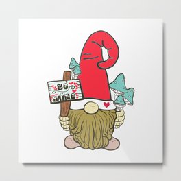 Valentine Red Hat Garden Gnome With Be Mine Hearts Sign Metal Print | Engagement, Toadstool, Present, Valentine, Announcement, Fiancee, Marriage, Dwarf, Bemine, Gardengnome 