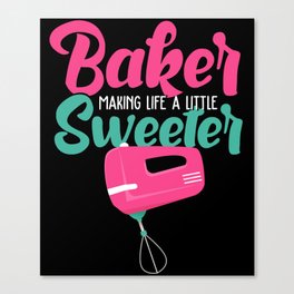 Baker Bakery Baking Bread Bake Canvas Print