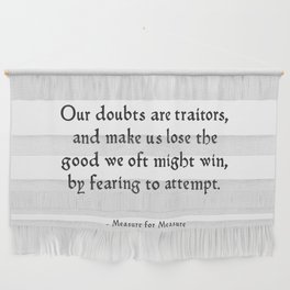 Measure for Measure - Inspirational Shakespeare Quote Wall Hanging
