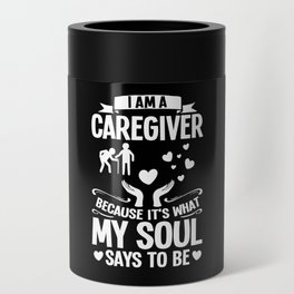 Caregiver Quotes Elderly Caregiving Care Worker Can Cooler