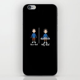 Your Dad My Dad iPhone Skin