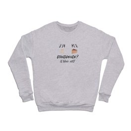 Pie Funny Math Pun Pi Day Gift Math Science Lover Pi day Crewneck Sweatshirt