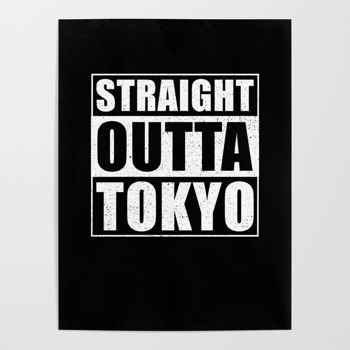 Straight Outta Tokyo Poster