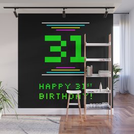 [ Thumbnail: 31st Birthday - Nerdy Geeky Pixelated 8-Bit Computing Graphics Inspired Look Wall Mural ]