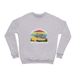 tread on those who tread on you Crewneck Sweatshirt