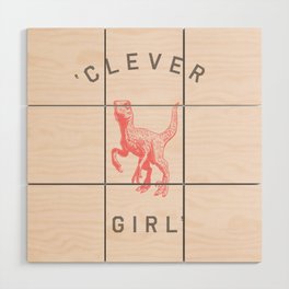Clever Girl Wood Wall Art
