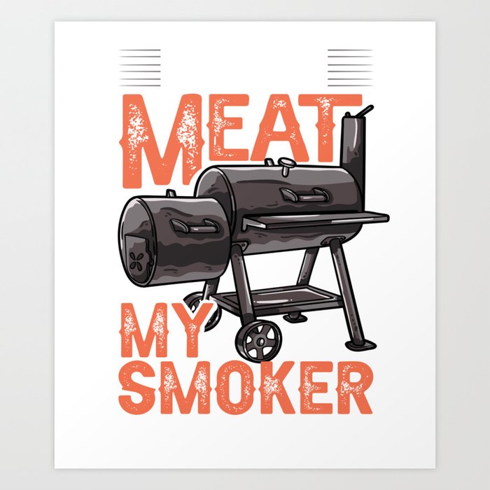 BBQ Smoker Grill Electric Grilling Pellet Recipes Art Print