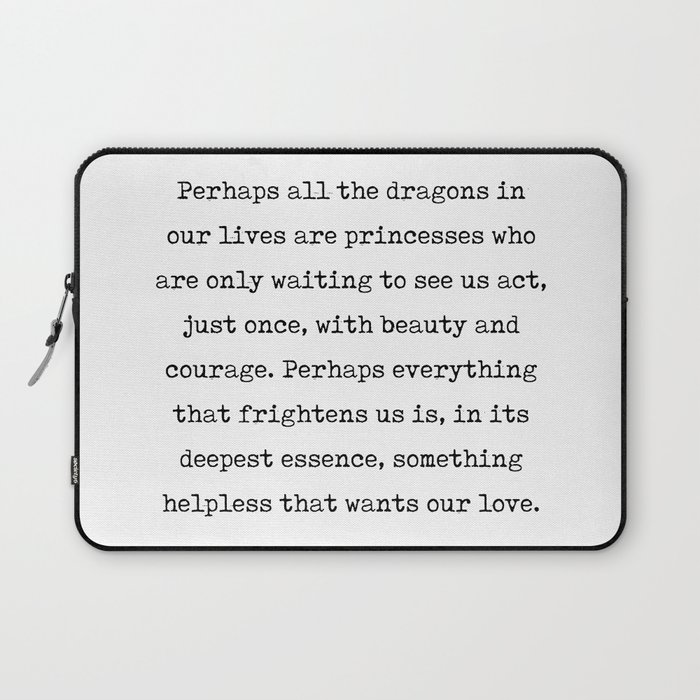Beauty, Courage and Love - Rainer Maria Rilke Quote - Typewriter Print 1 Laptop Sleeve