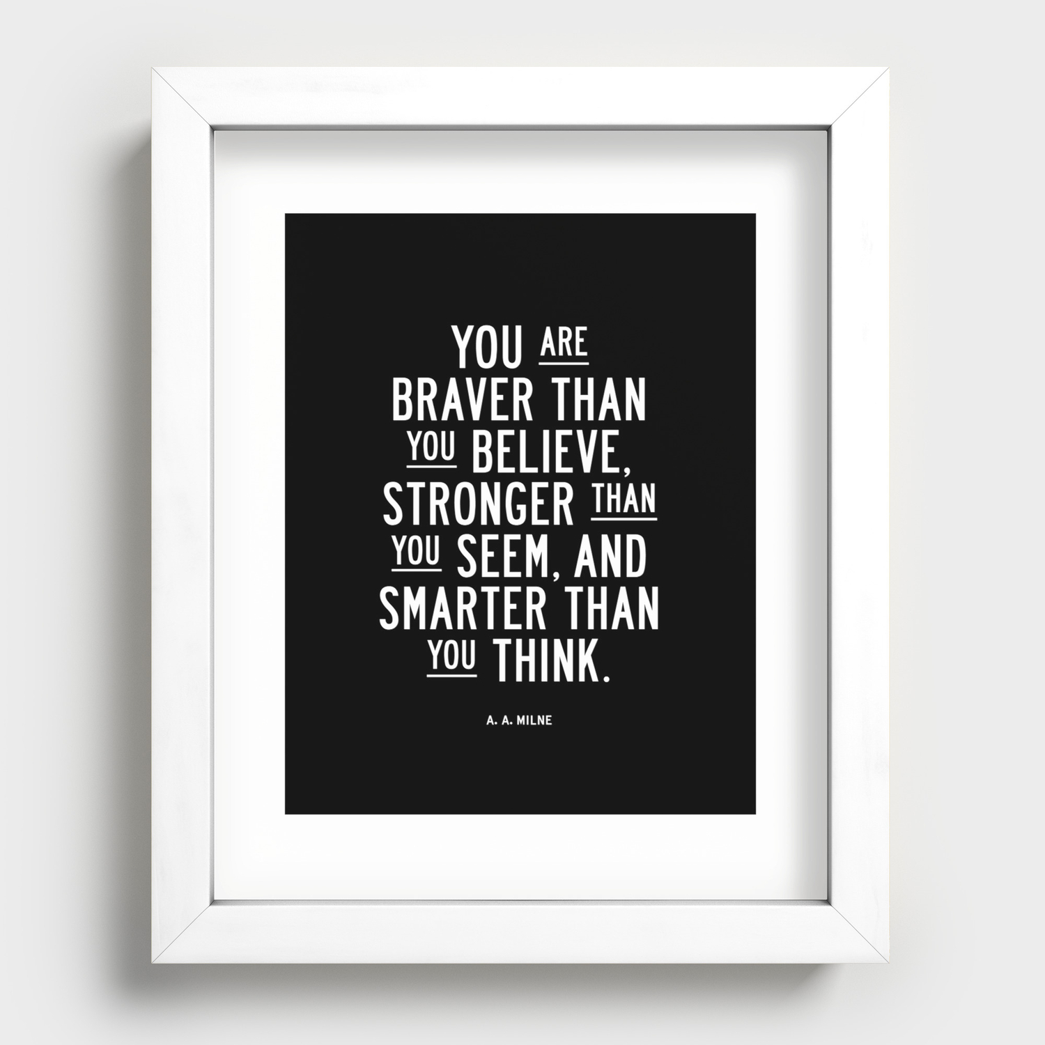Stonger and Smarter Than You Know Black 8X10 Framed Wall Plaque You are Braver 