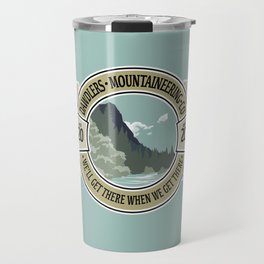 Dawdlers Mountaineering Co: Get There Travel Mug | Hiking, Outdoors, Wild, Graphicdesign, Adventure, Mountains, Digital, Floral, Flowers 