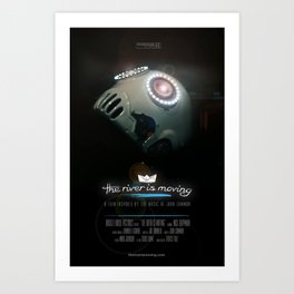 The River is Moving - CINEMA POSTER Art Print