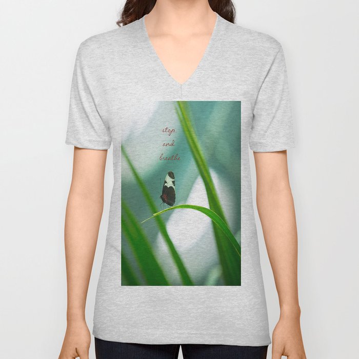 Stop and Breathe - A Reminder V Neck T Shirt