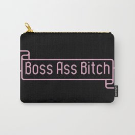 Boss Ass Bitch Carry-All Pouch