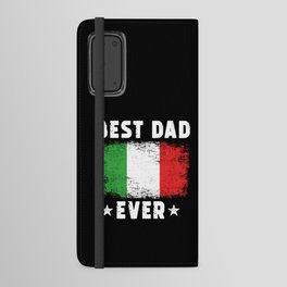 Italian Best Dad Ever Italy Dad Italy Flag Android Wallet Case