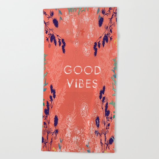 Good vibes Beach Towel