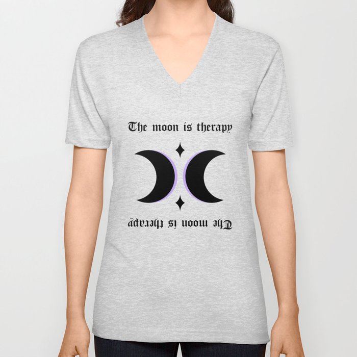 The moon is therapy V Neck T Shirt