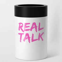 REAL TALK Neon Pink, London slang, London design Can Cooler