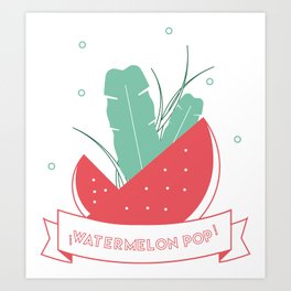 Watermelon pop Art Print