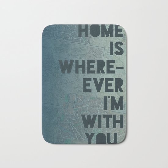 Home is with You Bath Mat