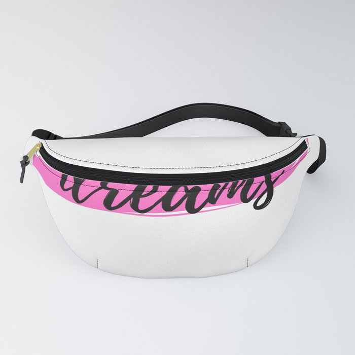 dreams Fanny Pack