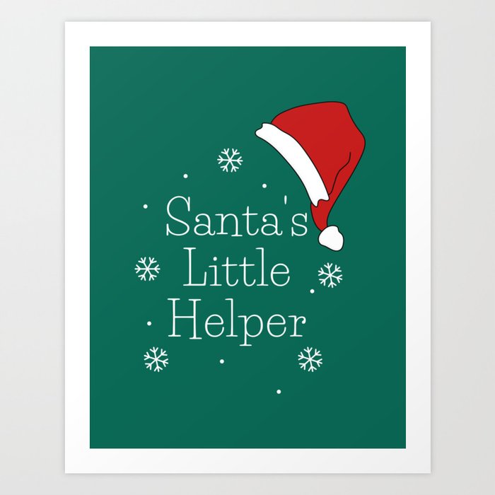 Holiday Season, Merry Christmas, Santa Little Helper Art Print