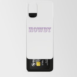 HOWDY Lavender Android Card Case