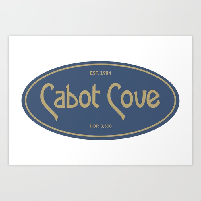 Cabot Cove Sign Art Print