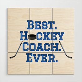 Best Hockey Coach Wood Wall Art