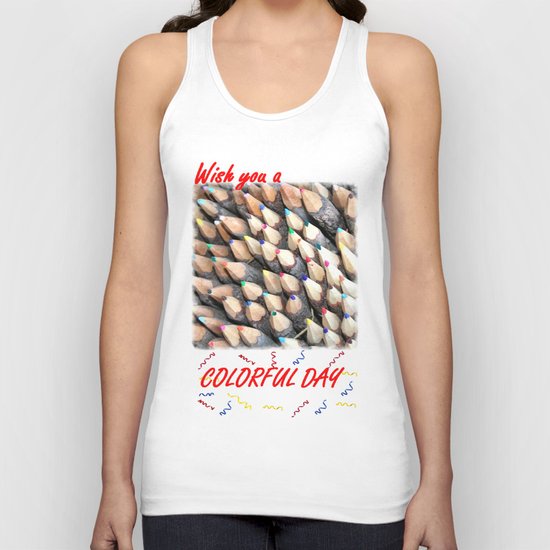 Wish you a colorful day Unisex Tank Top