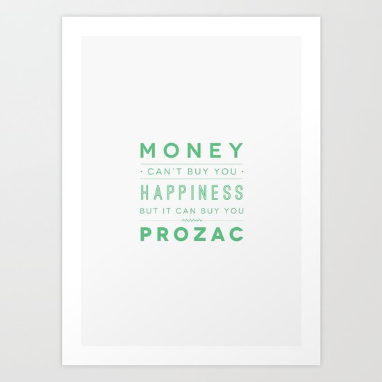 Prozac Nation Art Print