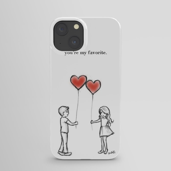You're my favorite. iPhone Case